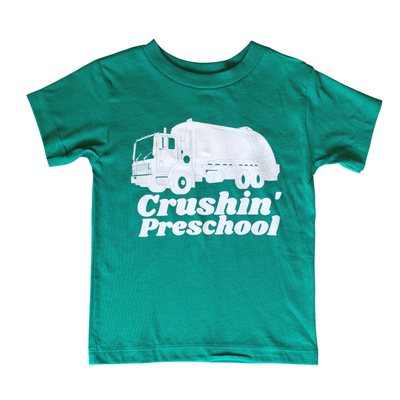 Crushin' Preschool - Green by Mella Co