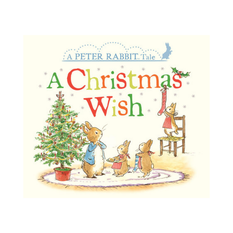 A Christmas Wish: A Peter Rabbit Tale - Board Book