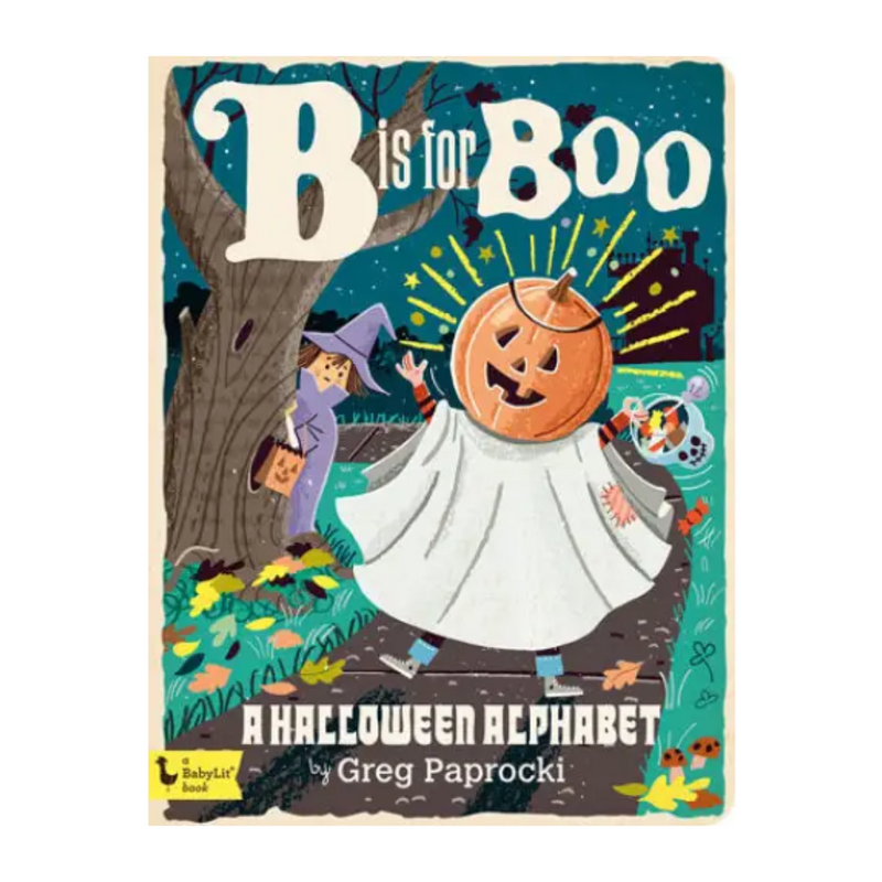 B is for Boo: A Halloween Alphabet - Board Book