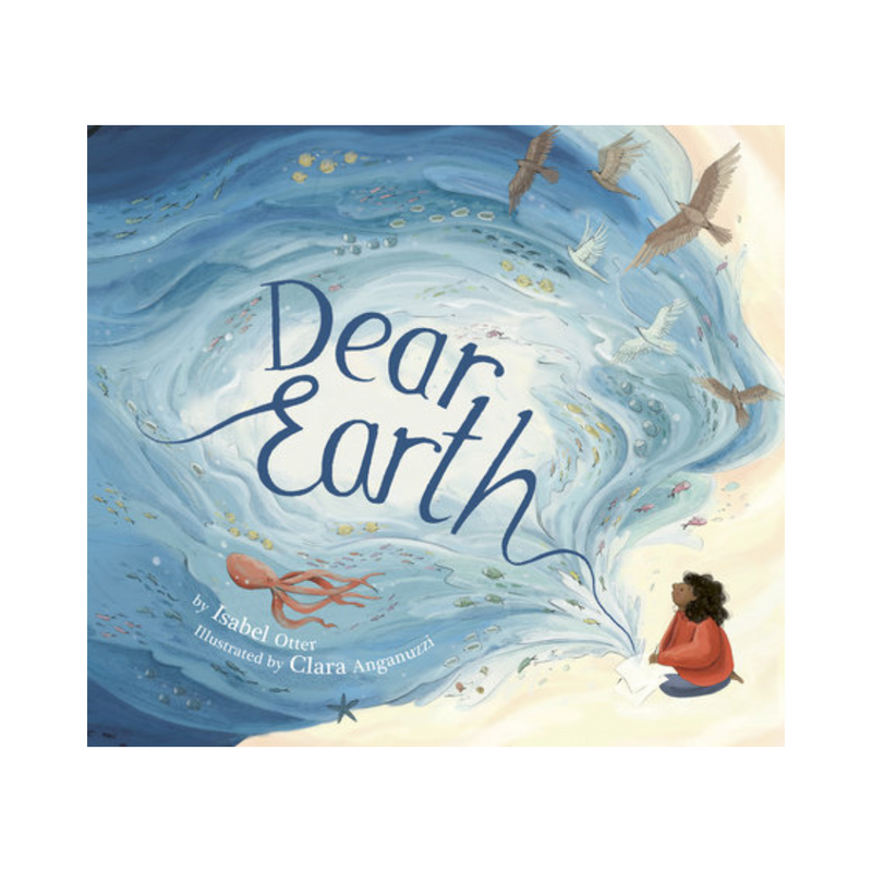 Dear Earth - Hardcover