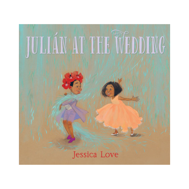 Julián at the Wedding - Hardcover