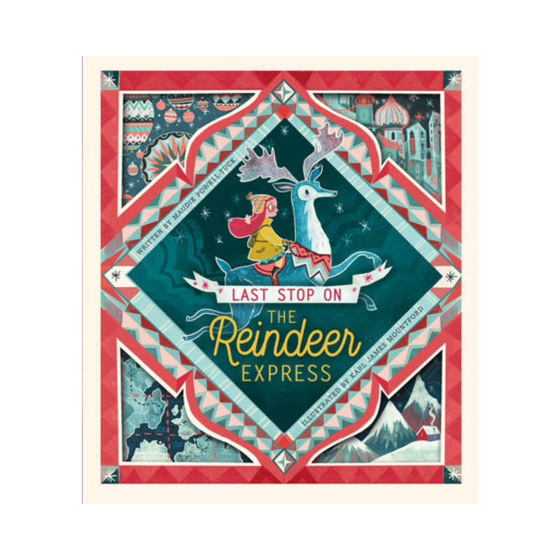 Last Stop on the Reindeer Express - Hardcover