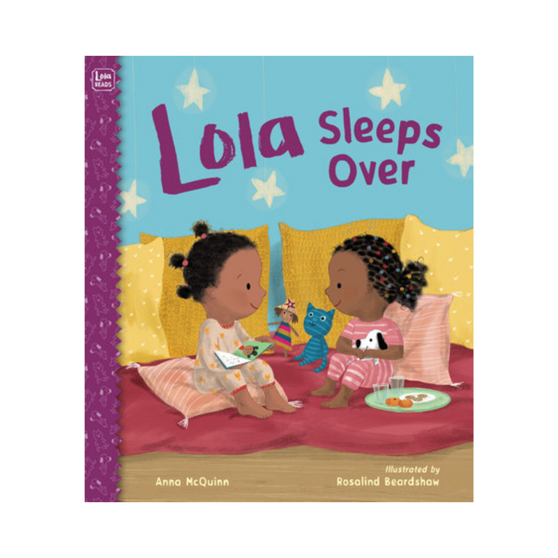 Lola Sleeps Over - Hardcover