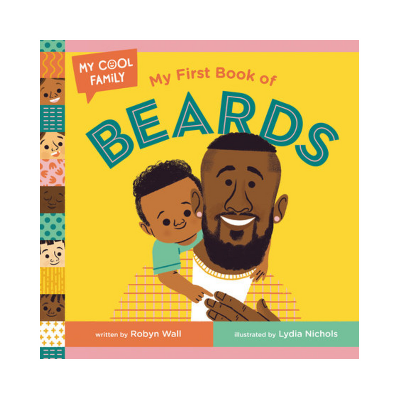 My First Book of Beards - Board Book