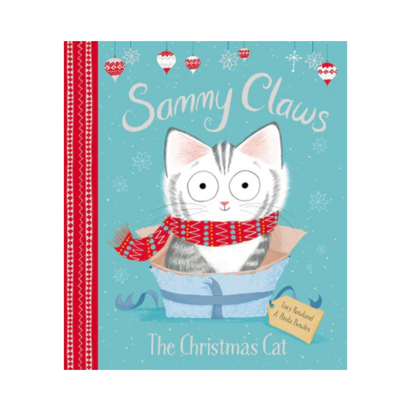 Sammy Claws: The Christmas Cat - Hardcover