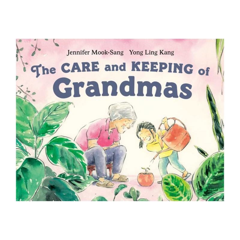 The Care and Keeping of Grandmas - Hardcover