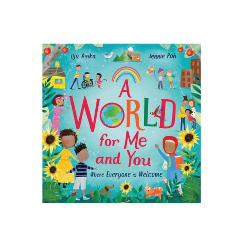 A World For Me and You - Hardcover