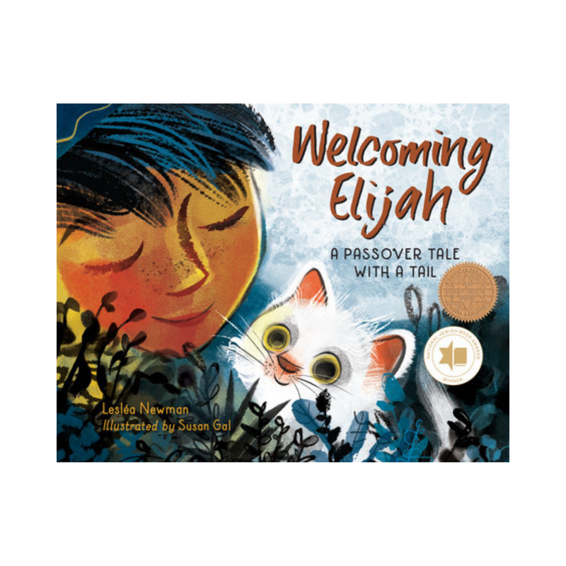 Welcoming Elijah: A Passover Tale with a Tail - Hardcover