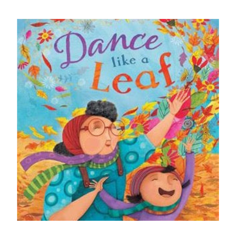 Dance Like a Leaf - Paperback