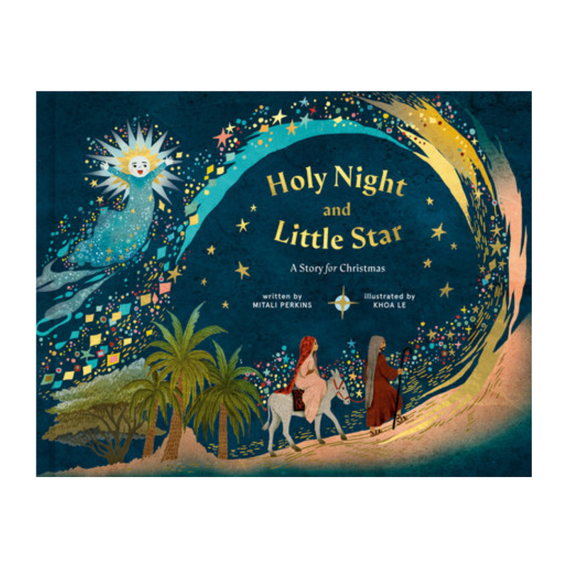 Holy Night and Little Star: A Story for Christmas - Hardcover