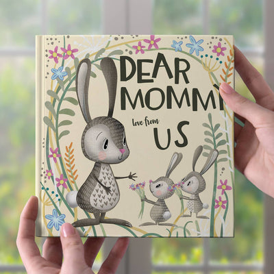 Dear Mommy Love From Us Book