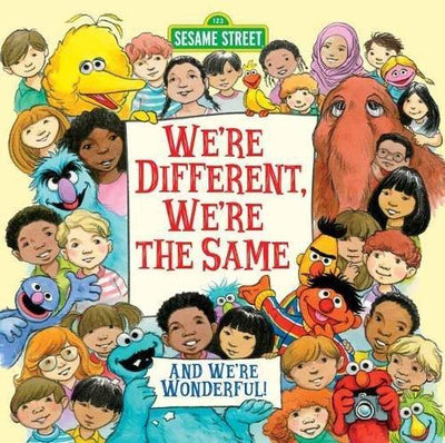 We're Different, We're the Same - Sesame Street - Hardcover Books Random House   