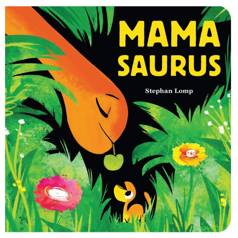 Mamasaurus - Board Book Books Chronicle Books   