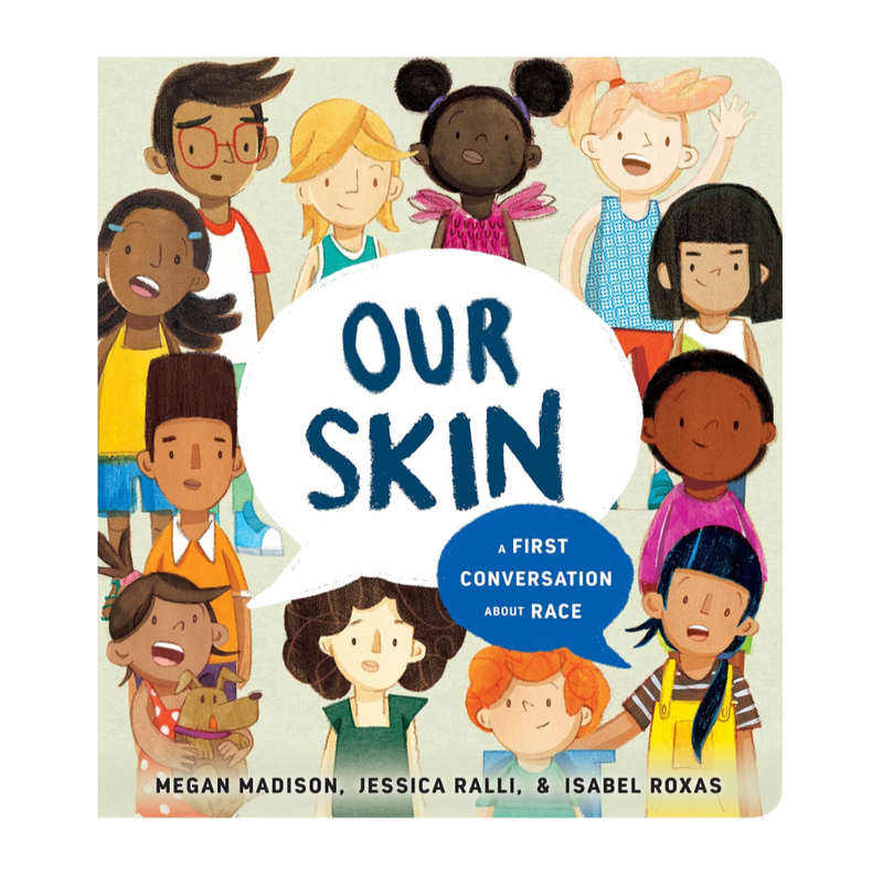 Our Skin: A First Conversation About Race - Board Book Books Penguin Random House   