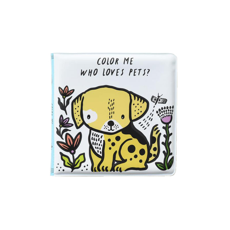 Color Me - Who Loves Pets - Bath Book Books Quarto   